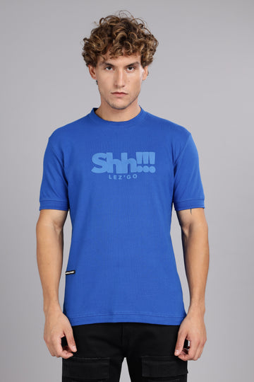 Shh!!! Lez'Go 🤫 | Solid Round Neck Regular fit T-Shirt – Royal Blue